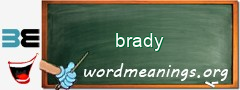 WordMeaning blackboard for brady